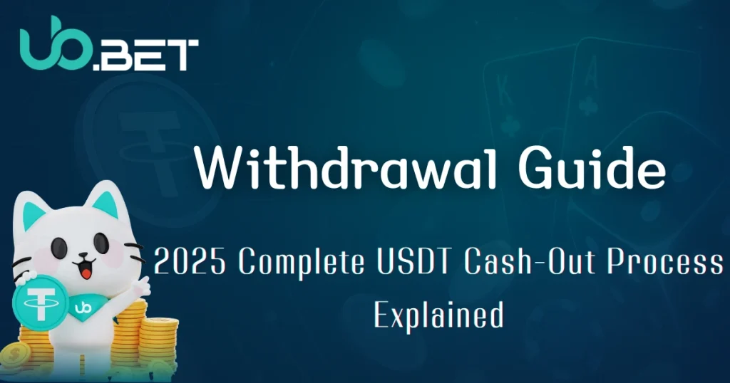 utown Casino 2025 Guide|How to Withdraw USDT Safely and Fast 8 utown Withdrawal Guide 2025 Complete USDT Cash-Out Process Explained
